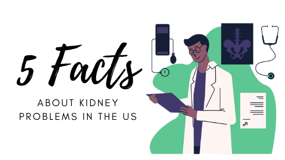 Five-facts-about-kidney-problems